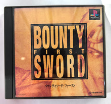 Load image into Gallery viewer, Bounty Sword First - PlayStation - PS1 / PSOne / PS2 / PS3 - NTSC-JP - CIB (SLPS-00757)