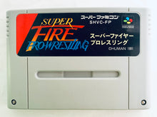 Load image into Gallery viewer, Super Fire ProWrestling - Super Famicom - SFC - Nintendo - Japan Ver. - NTSC-JP - Cart (SHVC-FP)