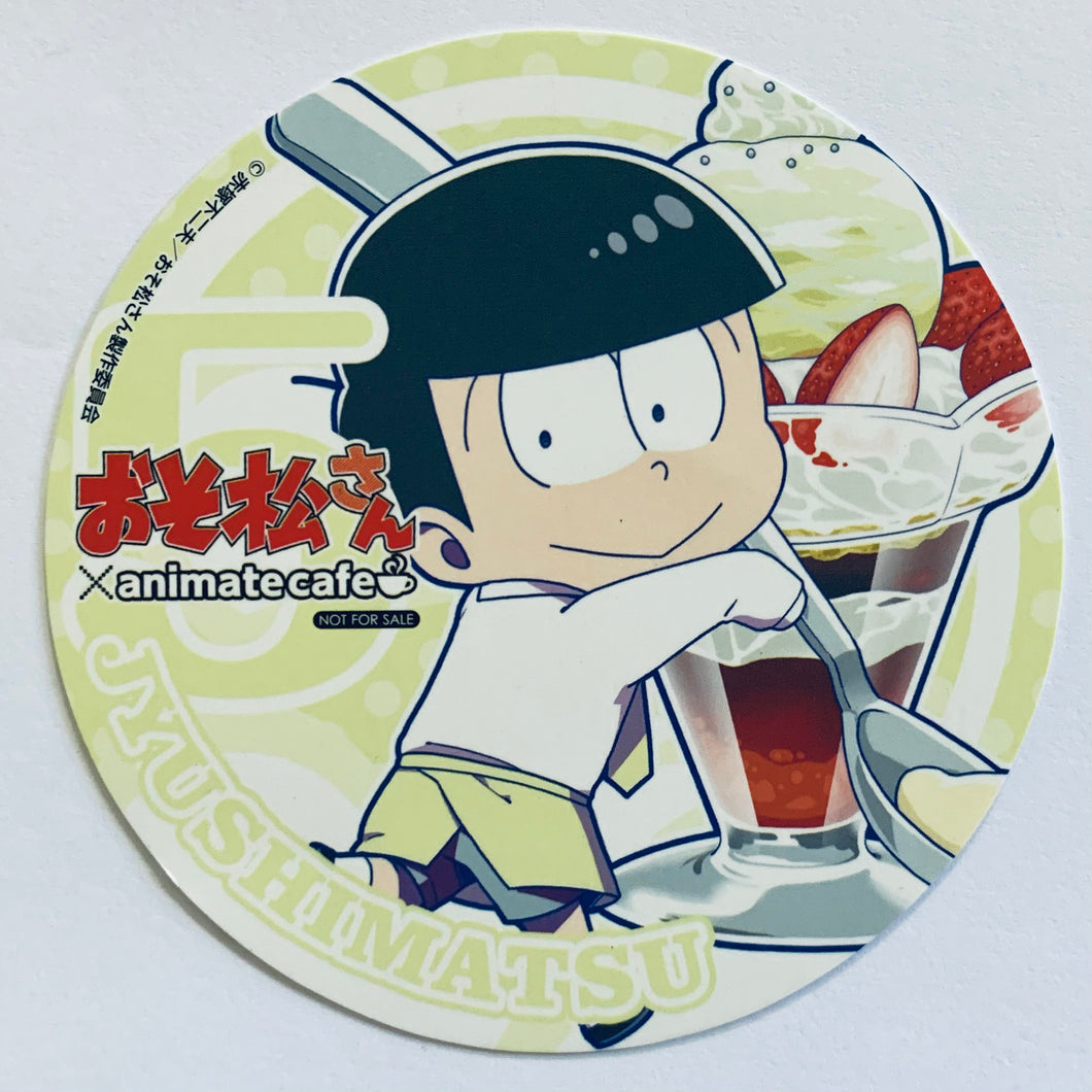 Osomatsu-san x animate cafe - Matsuno Jyushimatsu - Coaster - Sweets Ver.