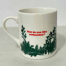 Load image into Gallery viewer, How do you like Wednesday? - Bunbun Balau (Malaysian Jungle Exploration ) - Mug
