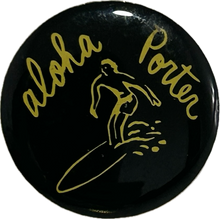 Load image into Gallery viewer, Aloha Porter Pin Badge - Surfing
