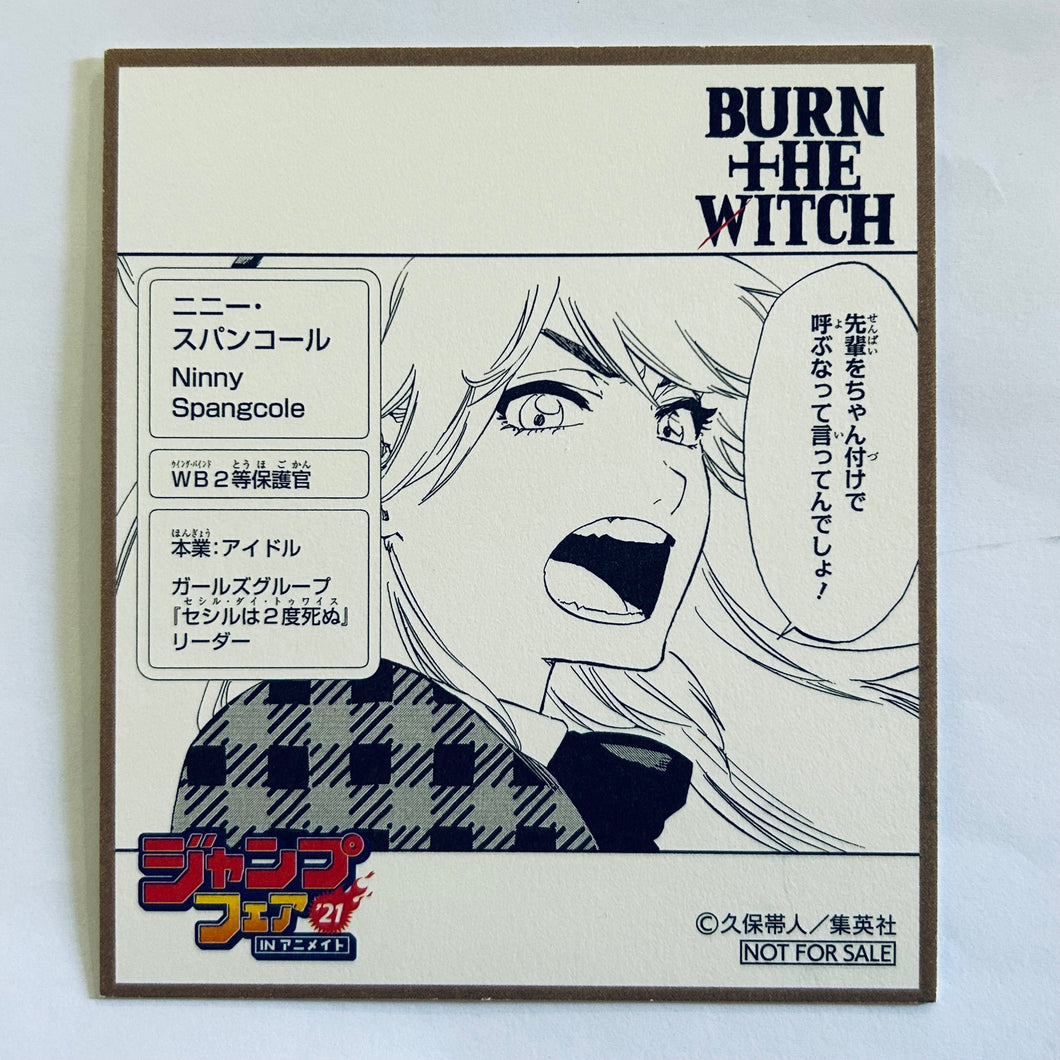 Burn the Witch - Ninny Spangcole - Jump Fair in Animate 2021 Tokuten Mini Shikishi
