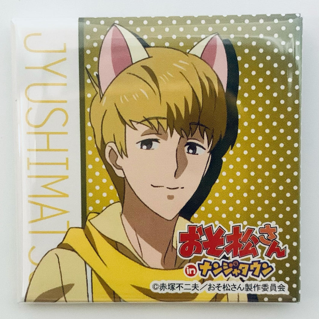 Osomatsu-san - Matsuno Jyushimatsu - Square Can Badge
