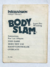 Cargar imagen en el visor de la galería, Body Slam - Mattel Intellivision - NTSC - Cart &amp; Manual
