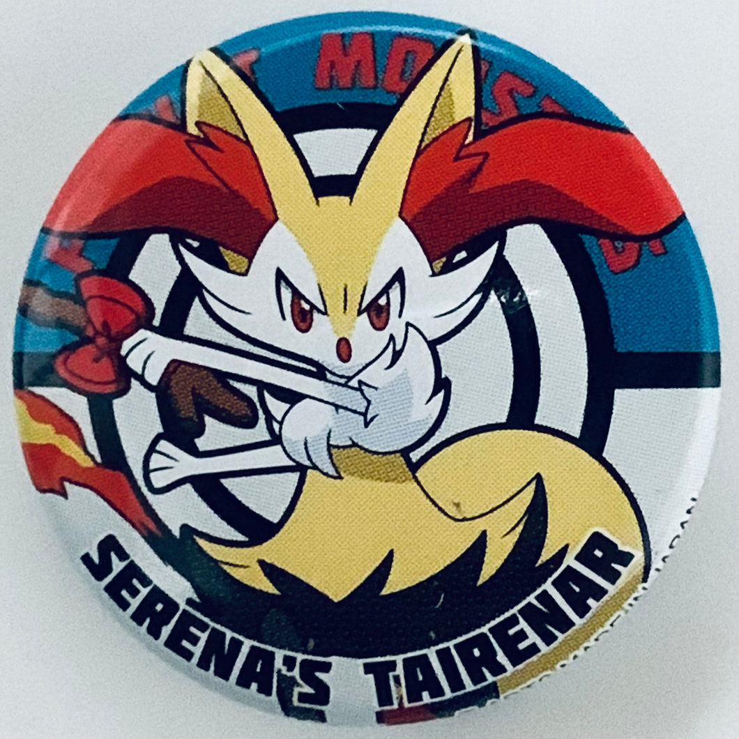 Pocket Monsters - Serena’s Tairenar - Braixen -  Pokémon Can Badge