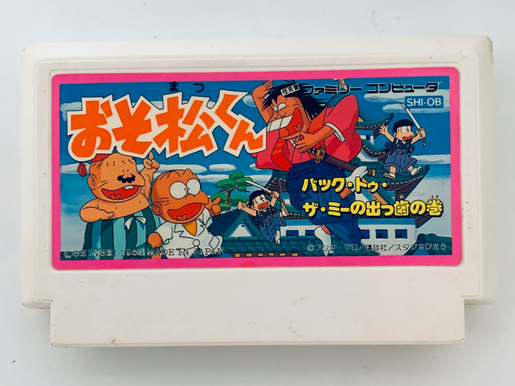 Osomatsu-Kun: Back to the Me no Deppa no Maki - Famicom - Family Computer FC - Nintendo - Japan Ver. - NTSC-JP - Cart (SHI-OB)