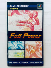 Cargar imagen en el visor de la galería, Full Power - Super Famicom - SFC - Nintendo - Japan Ver. - NTSC-JP - Cart &amp; Manual (SHVC-AFTJ-JPN)
