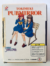 Load image into Gallery viewer, Tokimeki Memorial - Fujisaki Shiori - Mikihara Megumi - Pub Mirror

